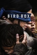 Nonton film Streaming Bird Box (2018) subtitle Bahasa Indonesia