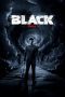 Nonton film Streaming Black (2024) subtitle Bahasa Indonesia