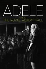 Nonton film Streaming Adele: Live at the Royal Albert Hall (2011) subtitle Bahasa Indonesia