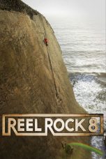 Nonton film Streaming Reel Rock 8 (2013) subtitle Bahasa Indonesia