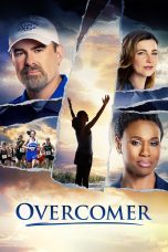 Nonton film Streaming Overcomer (2019) subtitle Bahasa Indonesia