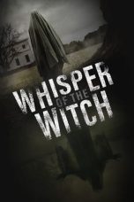 Nonton film Streaming Whisper of the Witch (2024) subtitle Bahasa Indonesia