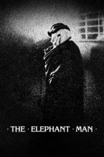 Nonton film Streaming The Elephant Man (1980) subtitle Bahasa Indonesia
