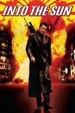 Nonton film Streaming Into the Sun (2005) subtitle Bahasa Indonesia