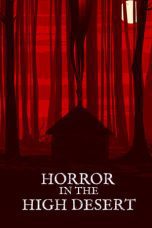 Nonton film Streaming Horror in the High Desert (2021) subtitle Bahasa Indonesia