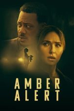 Nonton film Streaming Amber Alert (2024) subtitle Bahasa Indonesia