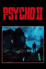 Nonton film Streaming Psycho II (1983) subtitle Bahasa Indonesia