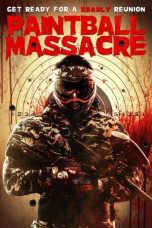 Nonton film Streaming Paintball Massacre (2020) subtitle Bahasa Indonesia