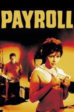 Nonton film Streaming Payroll (1961) subtitle Bahasa Indonesia