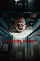 Nonton film Streaming Diagnosis: Dissent (2024) terbaru