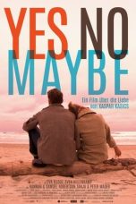 Nonton film Streaming Yes No Maybe (2015) subtitle Bahasa Indonesia