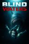 Nonton film Streaming Blind Waters (2024) subtitle Bahasa Indonesia