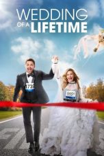 Nonton film Streaming Wedding of a Lifetime (2022) subtitle Bahasa Indonesia