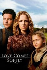 Nonton film Streaming Love Comes Softly (2003) subtitle Bahasa Indonesia
