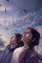 Nonton film Streaming Whispers in the Wind (2024) subtitle Bahasa Indonesia