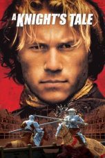 Nonton film Streaming A Knight’s Tale (2001) subtitle Bahasa Indonesia