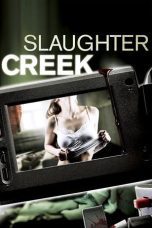 Nonton film Streaming Slaughter Creek (2012) subtitle Bahasa Indonesia