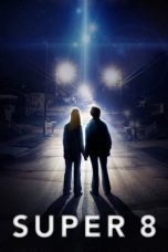 Nonton film Streaming Super 8 (2011) subtitle Bahasa Indonesia