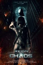 Nonton film Streaming Reign of Chaos (2022) subtitle Bahasa Indonesia