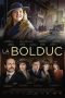 Nonton film Streaming La Bolduc (2018) subtitle Bahasa Indonesia