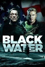 Nonton film Streaming Black Water (2018) subtitle Bahasa Indonesia