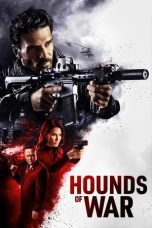 Nonton film Streaming Hounds of War (2024) subtitle Bahasa Indonesia