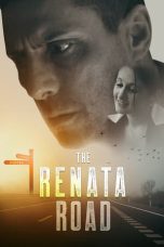Nonton film Streaming The Renata Road (2022) subtitle Bahasa Indonesia