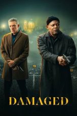 Nonton film Streaming Damaged (2024) subtitle Bahasa Indonesia