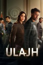 Nonton film Streaming Ulajh (2024) subtitle Bahasa Indonesia