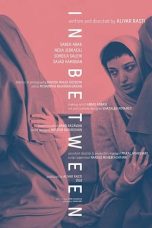 Nonton film Streaming In Between (2018) subtitle Bahasa Indonesia