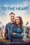 Nonton film Streaming Blueprint to the Heart (2020) subtitle Bahasa Indonesia