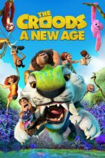 Nonton film Streaming The Croods: A New Age (2020) subtitle Bahasa Indonesia