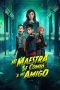 Nonton film Streaming Mi Maestra se comió a mi amigo (2023) subtitle Bahasa Indonesia