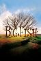 Nonton film Streaming Big Fish (2003) subtitle Bahasa Indonesia