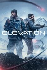 Nonton film Streaming Elevation (2024) subtitle Bahasa Indonesia