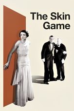 Nonton film Streaming The Skin Game (1931) subtitle Bahasa Indonesia
