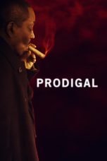 Nonton film Streaming Prodigal (2019) subtitle Bahasa Indonesia