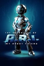 Nonton film Streaming The Adventure of A.R.I.: My Robot Friend (2022) subtitle Bahasa Indonesia