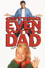 Nonton film Streaming Getting Even with Dad (1994) subtitle Bahasa Indonesia