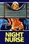 Nonton film Streaming Night Nurse (1979) subtitle Bahasa Indonesia