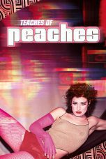 Nonton film Streaming Teaches of Peaches (2024) subtitle Bahasa Indonesia
