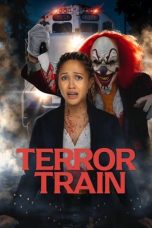Nonton film Streaming Terror Train (2022) subtitle Bahasa Indonesia