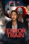 Nonton film Streaming Terror Train (2022) subtitle Bahasa Indonesia
