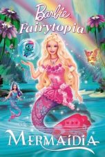 Nonton film Streaming Barbie Fairytopia: Mermaidia (2006) subtitle Bahasa Indonesia