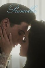 Nonton film Streaming Priscilla (2023) subtitle Bahasa Indonesia