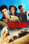 Nonton film Streaming Collision (2013) subtitle Bahasa Indonesia