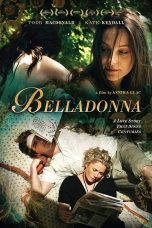 Nonton film Streaming Belladonna (2009) subtitle Bahasa Indonesia