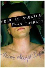 Nonton film Streaming Beer Is Cheaper Than Therapy (2011) subtitle Bahasa Indonesia