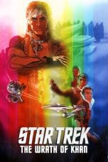 Nonton film Streaming Star Trek II: The Wrath of Khan (1982) subtitle Bahasa Indonesia