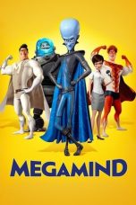 Nonton film Streaming Megamind (2010) subtitle Bahasa Indonesia